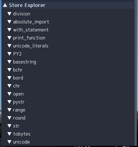 Ren'Py Debug UIのStore Explorer